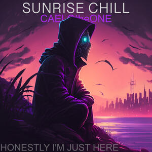 Sunrise Chill